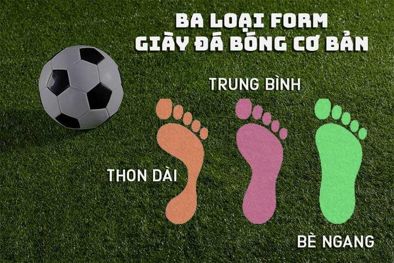 các loại form giày bóng đá